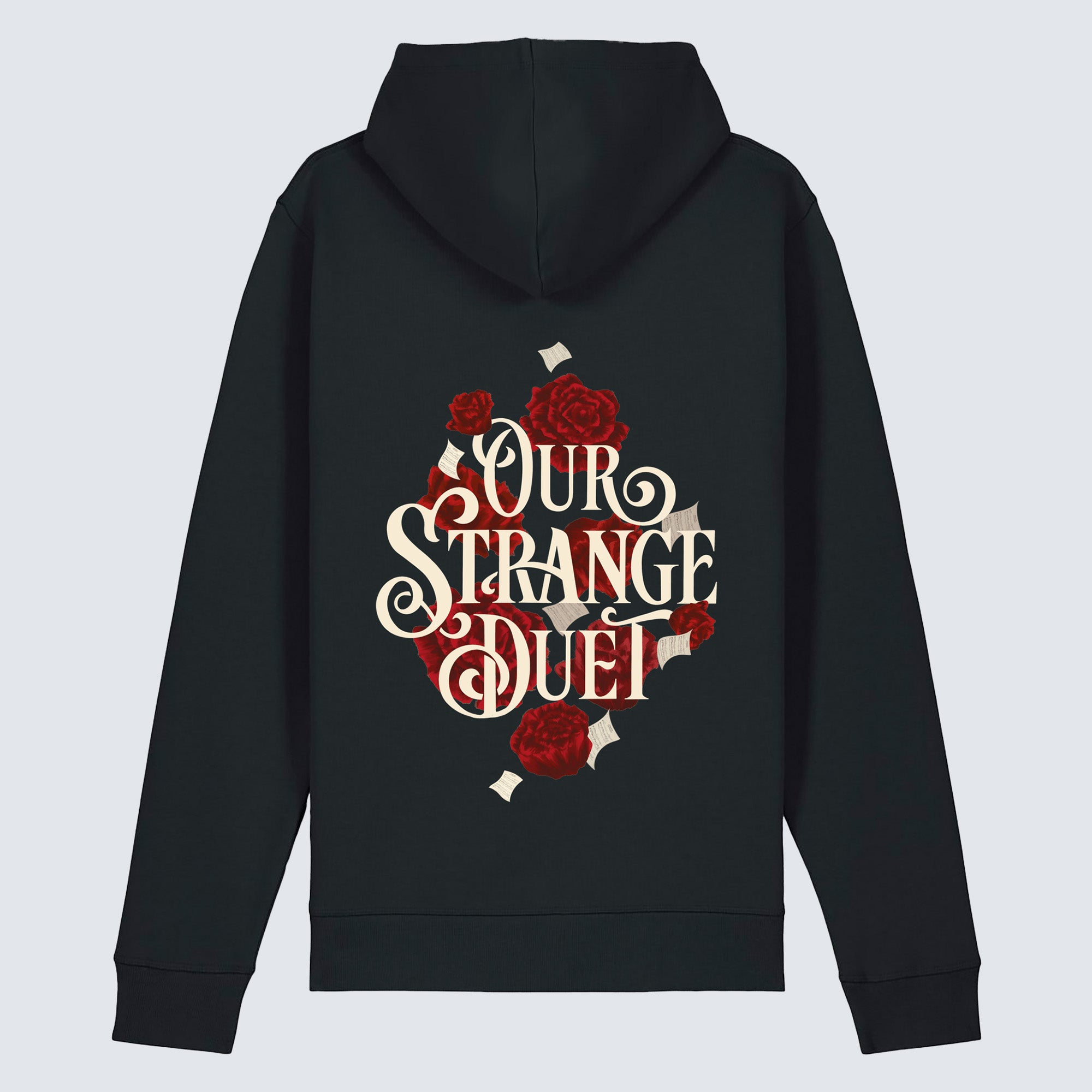 Our Strange Duet - Roses Hoodie